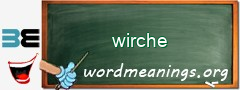 WordMeaning blackboard for wirche